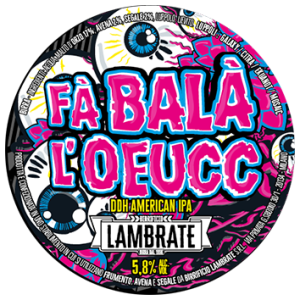Birra Lambrate Fa Bala L'oeucc